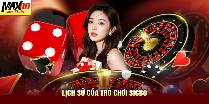 Lịch sử của trò chơi sicbo